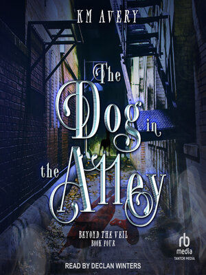The Dog in the Alley - Audiobook